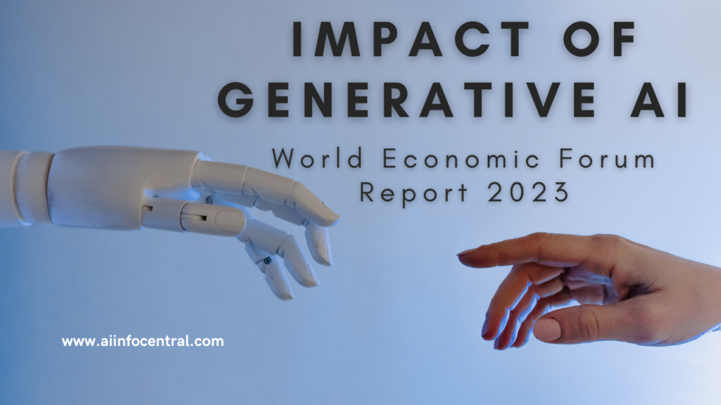 Impact Of Generative Ai World Economic Forum Report